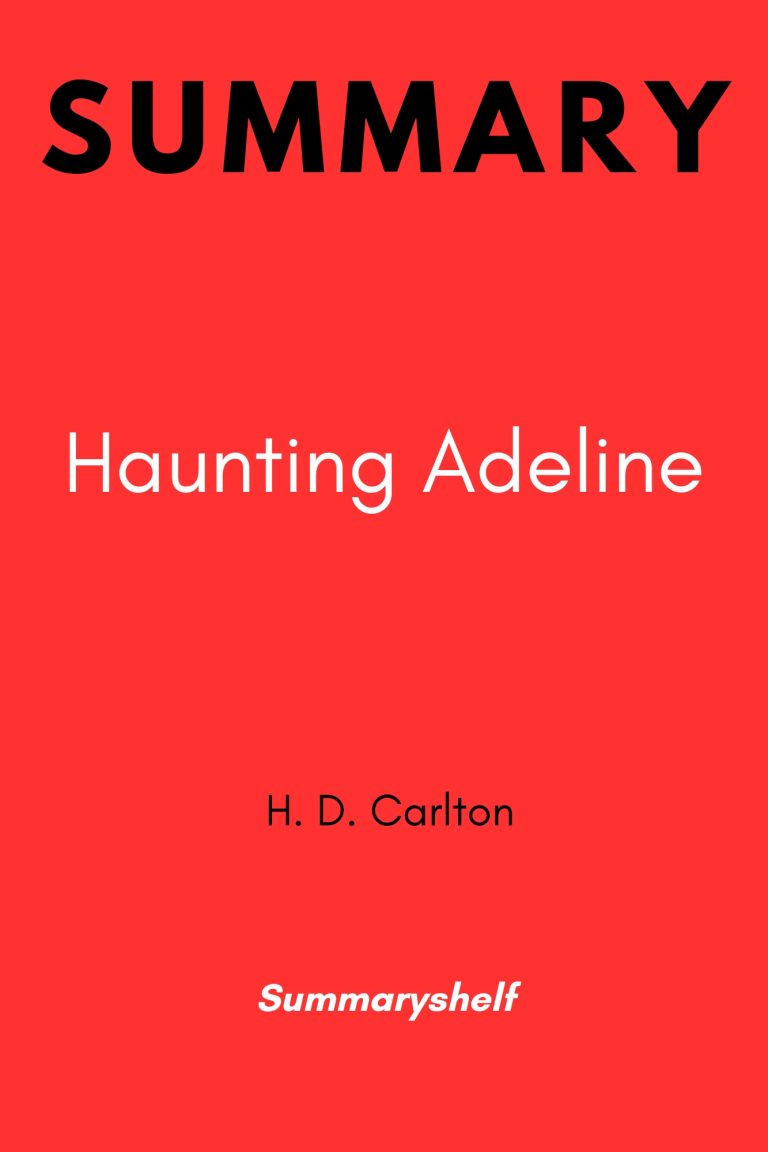 Summary of Haunting Adeline by H. D. Carlton