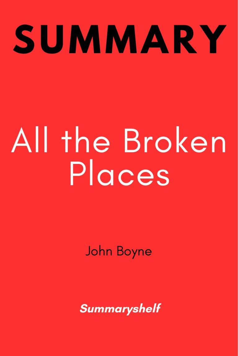 Summary of All the broken Places by John Boyne