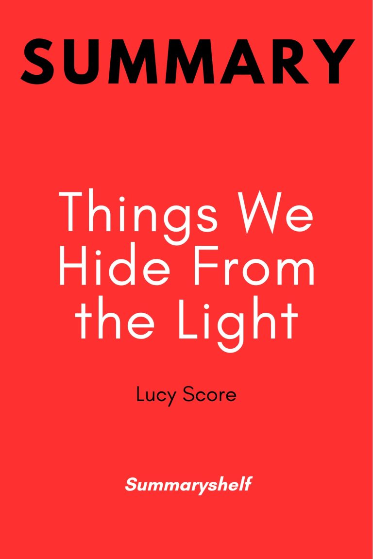 Summary of Things We Hide From the Light by Lucy Score