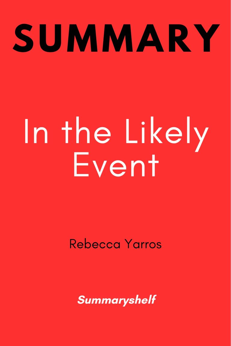 Summary of In the Likely Event by Rebecca Yarros