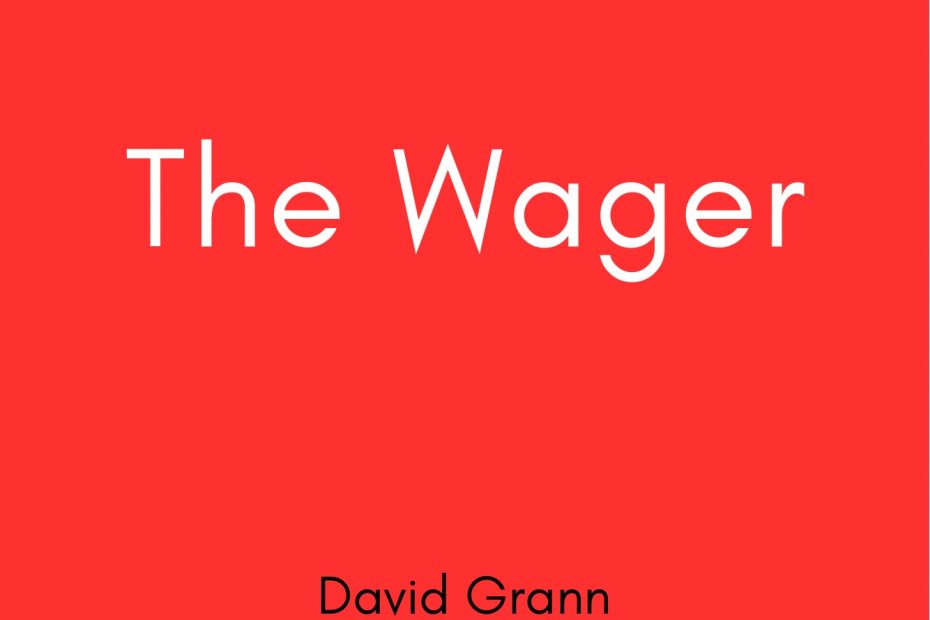 Summary of The Wager by David Grann