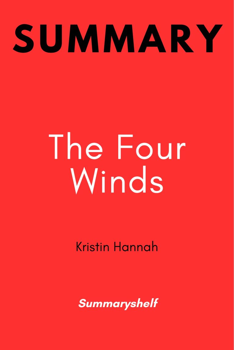 Summary of the Four winds by Kristin Hannah