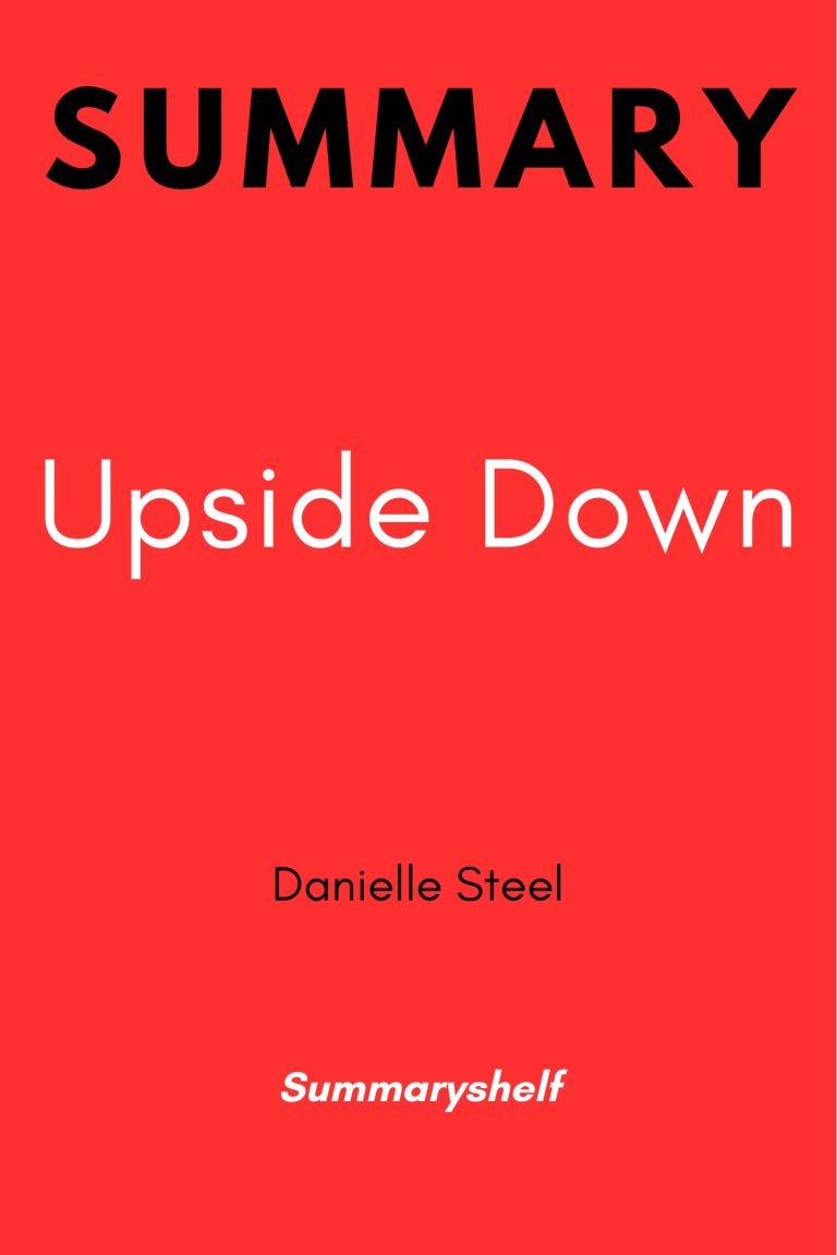 Summary of Upside Down by Danielle Steel