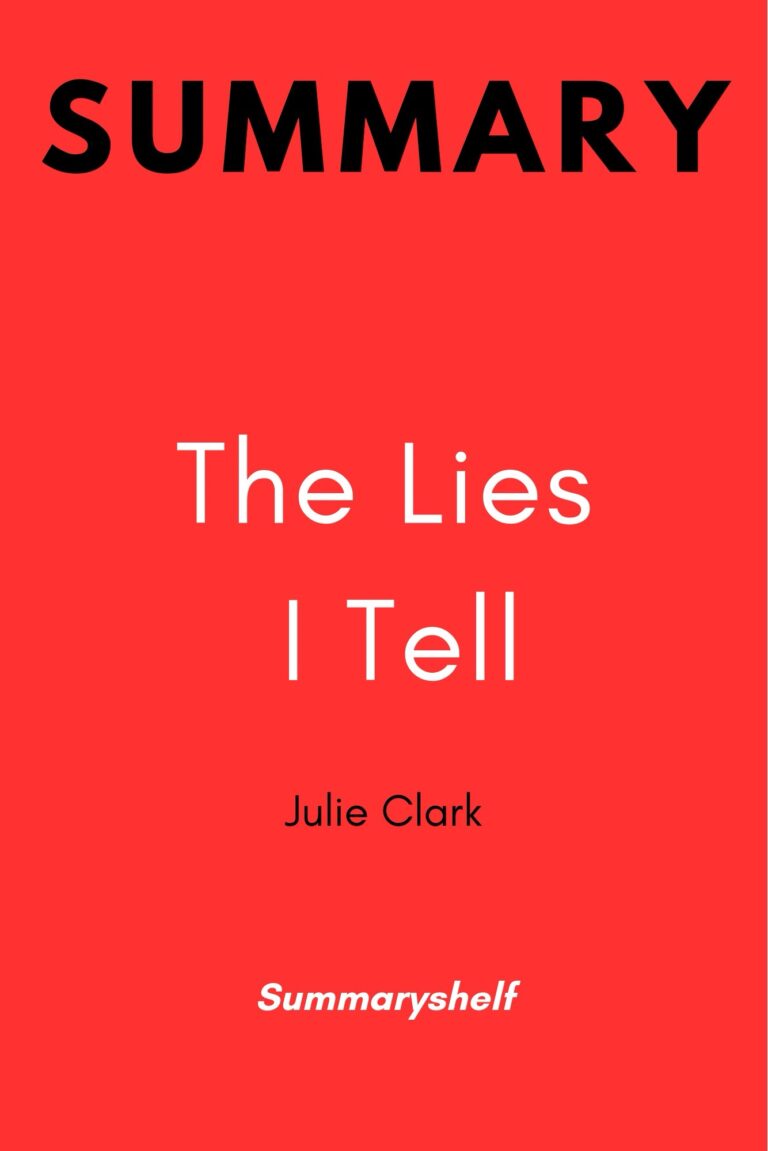 Summary of the lie i tell by julie clark - summary shelf