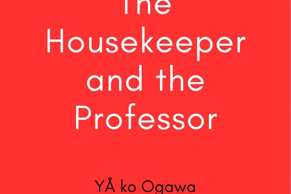 Summary of The HouseKeeper and the Professor - Summary shelf